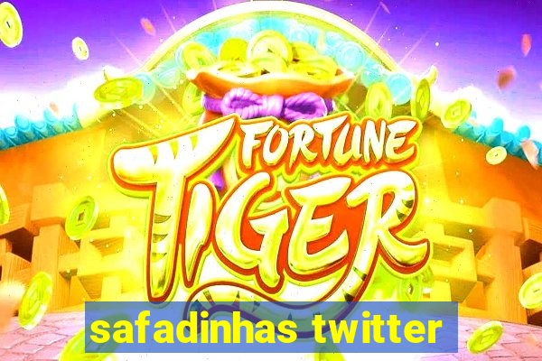 safadinhas twitter